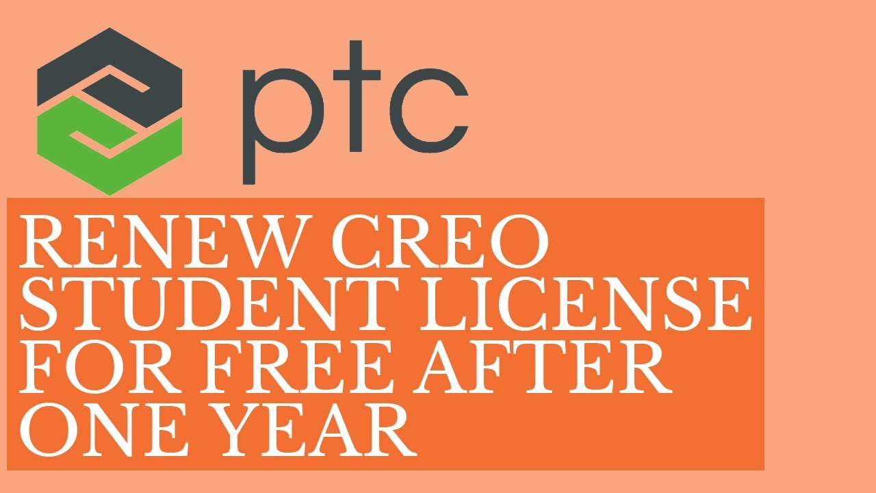 Creo 3.0 Student Version License Extension